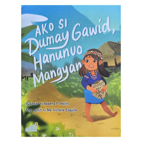 Ako si Dumay Gawid, Hanunuo Mangyan