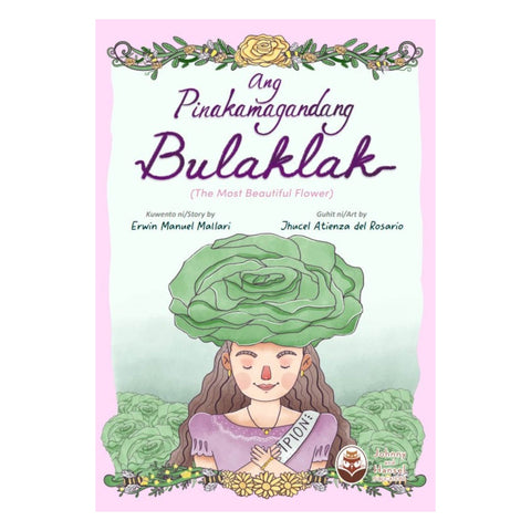 Ang Pinakamagandang Bulaklak (The Most Beautiful Flower)