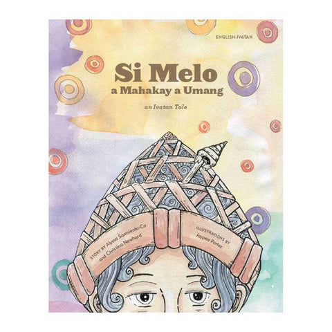 Melo the Umang-Boy/ Si Melo a Mahakay a Umang