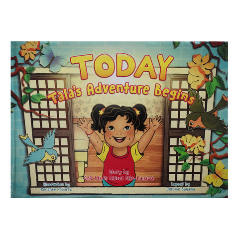 Today Tala's Adventure Begins