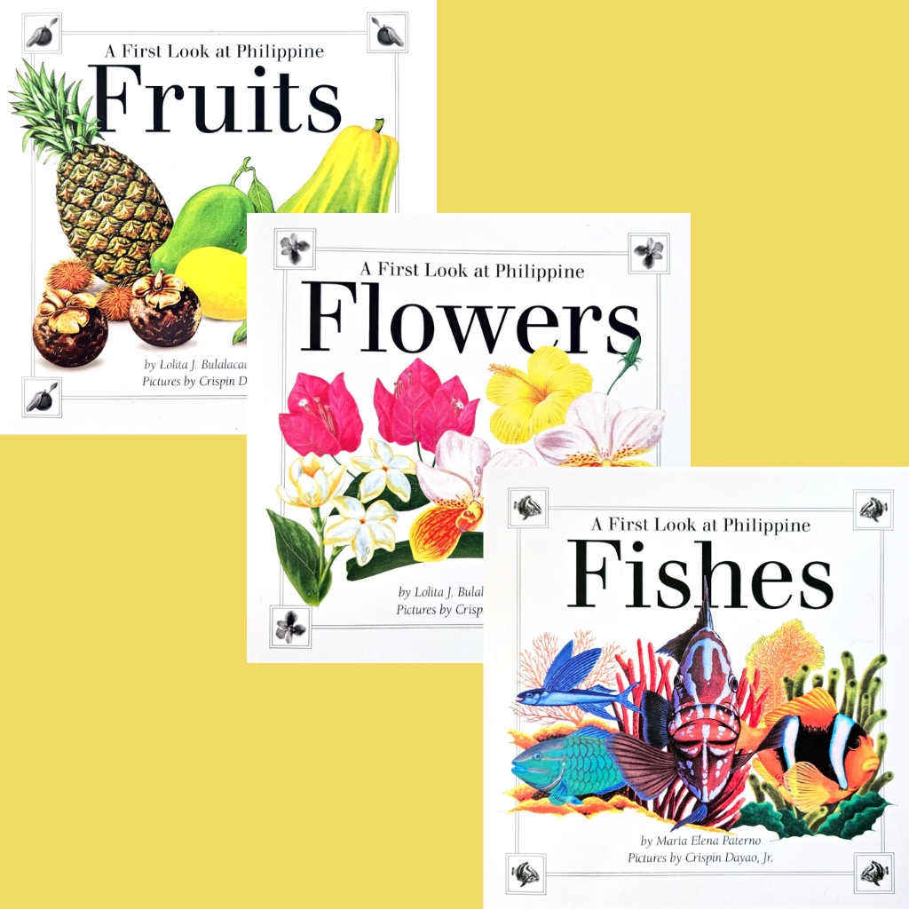 A First Look at Philippine Fruits, Flowers, and Fishes (Set of 3)
