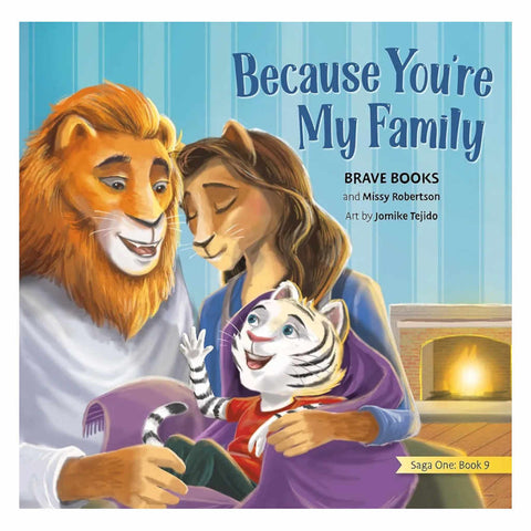Because You're My Family - SIGNED COPY! 