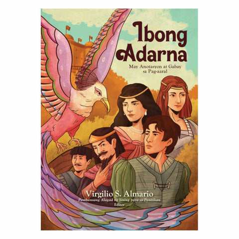 Ibong Adarna: May Anotasyon at Gabay sa Pag-aaral 