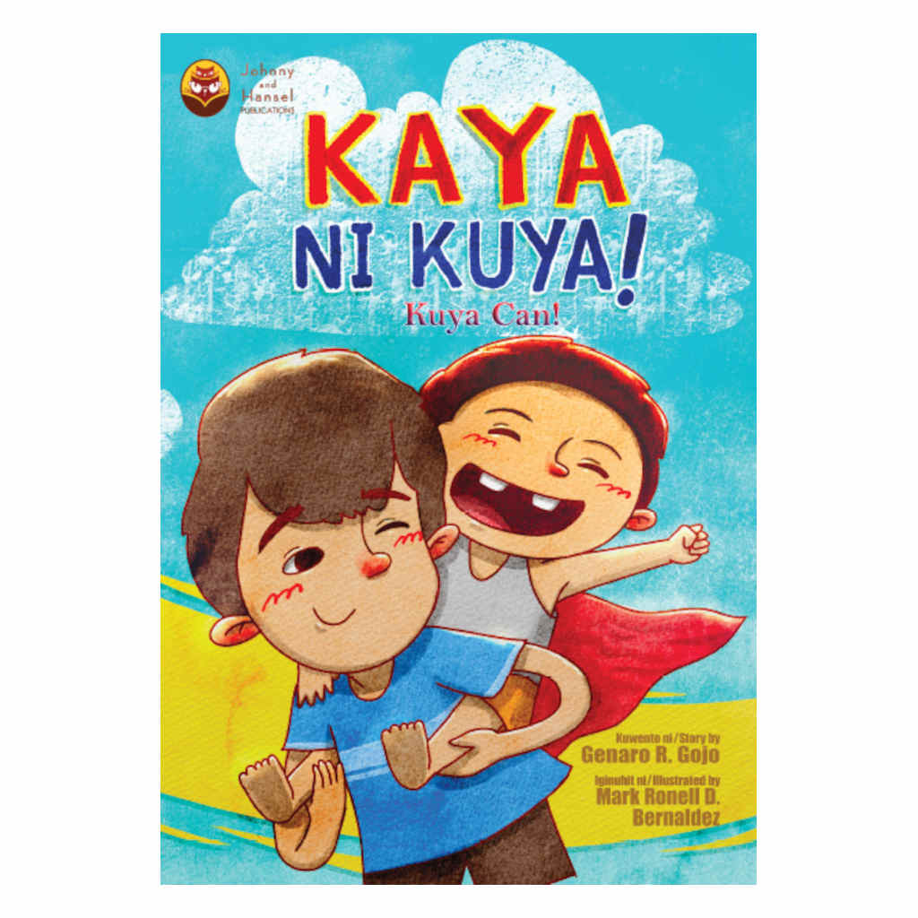 Kaya ni Kuya!  