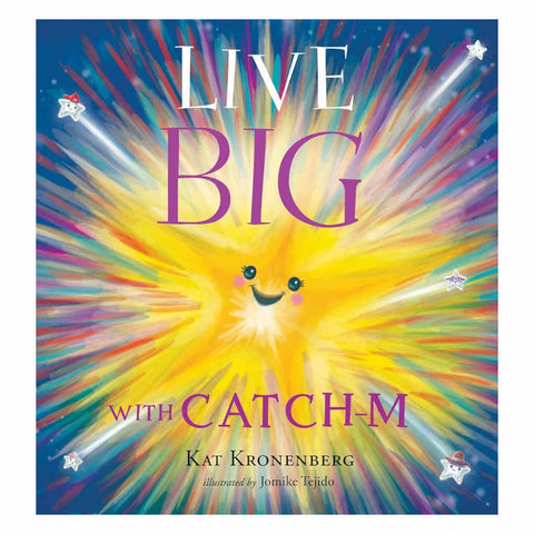 Live Big With Catch-M - SIGNED COPY! 