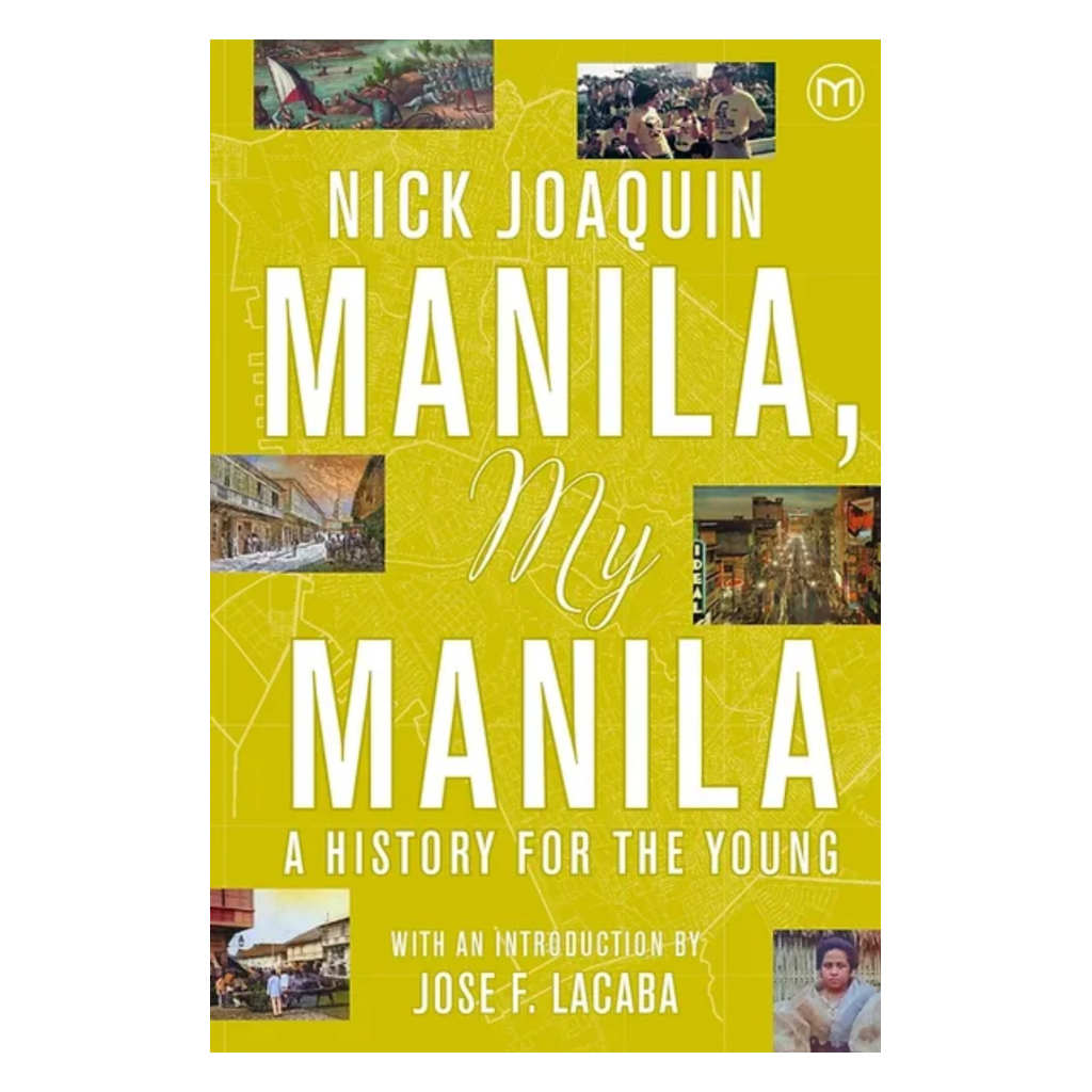 Manila, My Manila: A History for the Young 