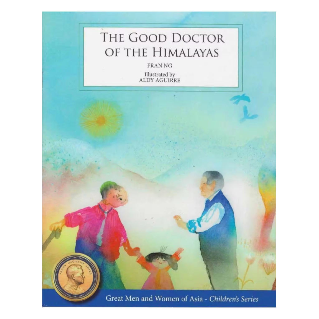 The Good Doctor of the Himalayas (Sanduk Ruit) – Pumplepie Books ...