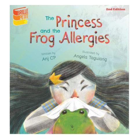 The Princess and the Frog Allergies (2nd edition) 