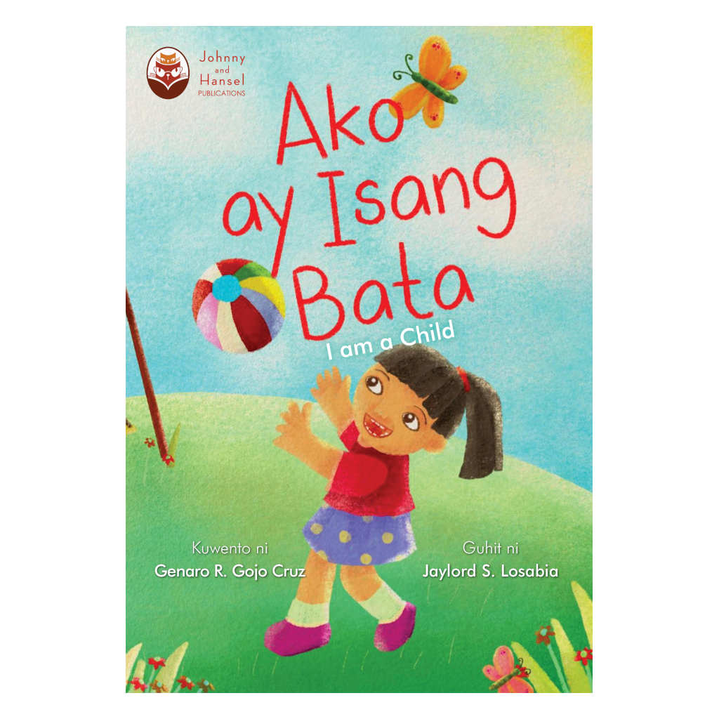 Ako ay Isang Bata (I am a Child) 