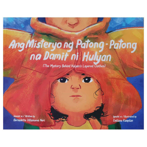 Ang Misteryo ng Patong-Patong na Damit ni Hulyan / The Mystery Behind Hulyan's Layered Clothes