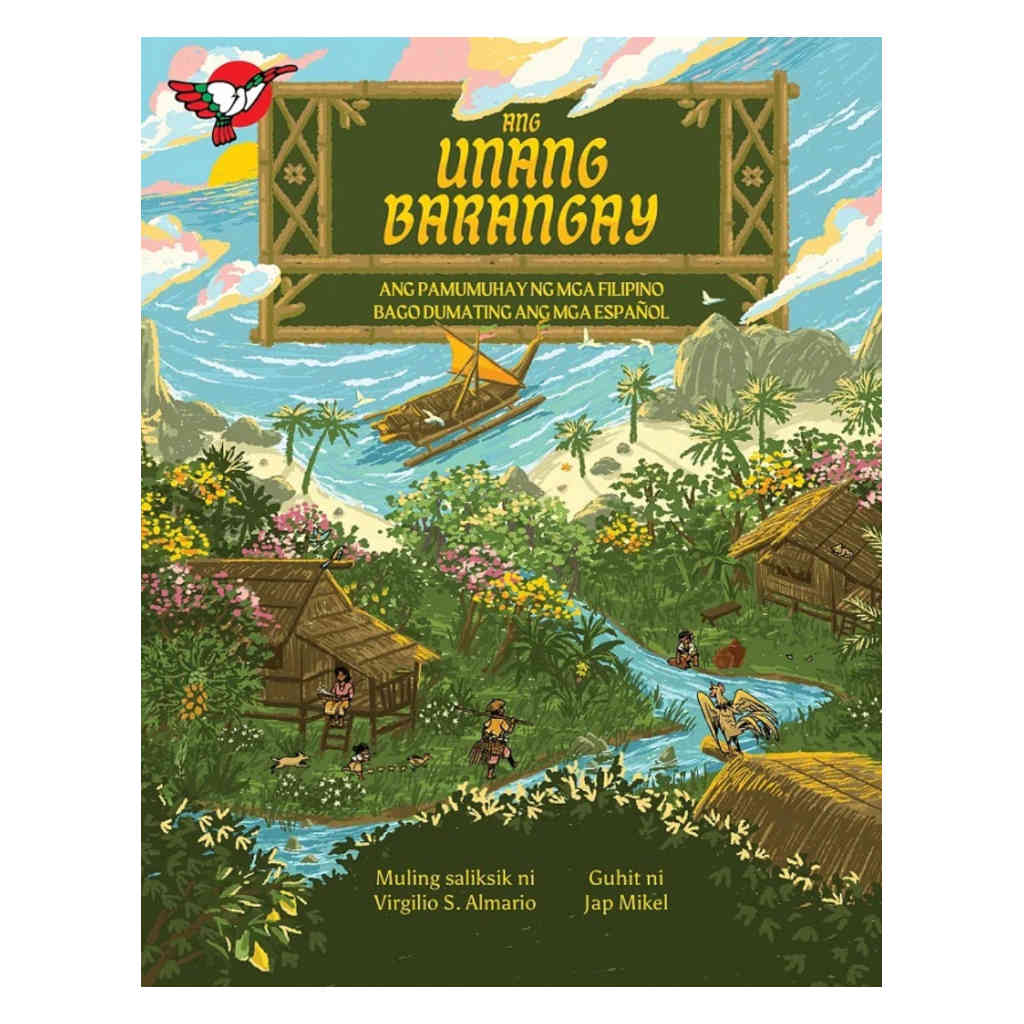 Ang Ang Ang Unang Barangay: Ang Pamumuhay ng mga Filipino Bago Dumating ang mg ...