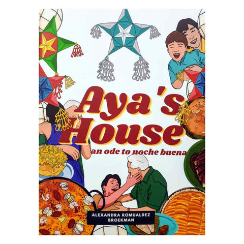 Aya's House: An Ode to Noche Buena 