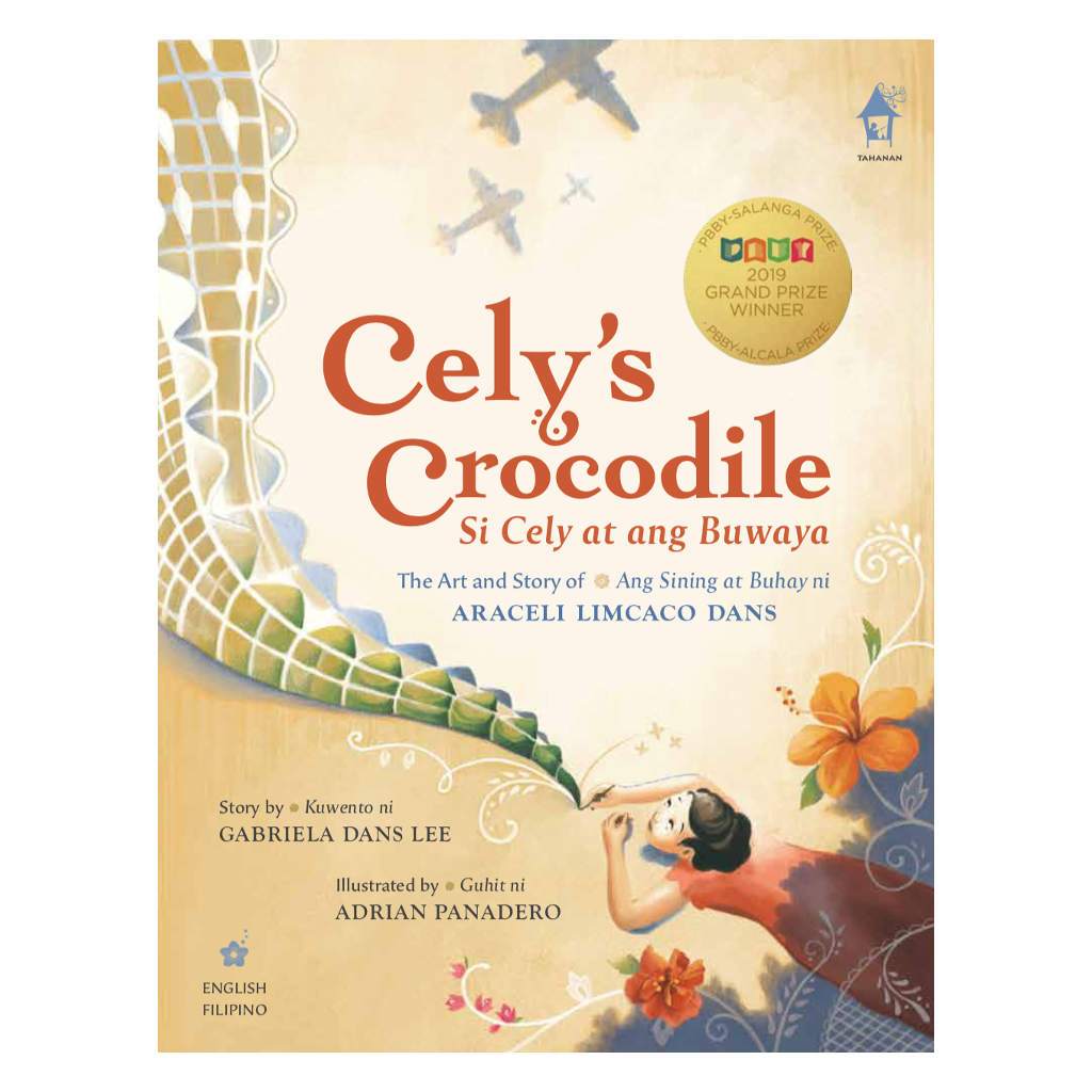 Cely's Crocodile: The Art and Story of Araceli Limcaco Dans