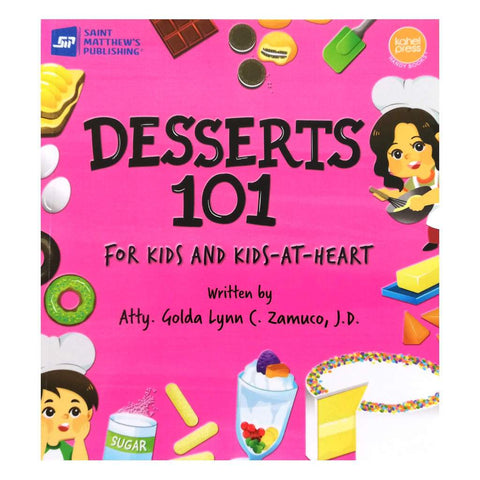 Desserts 101: For Kids and Kids-at-Heart