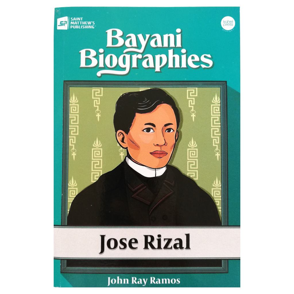 Bayani Biographies: Jose Rizal 