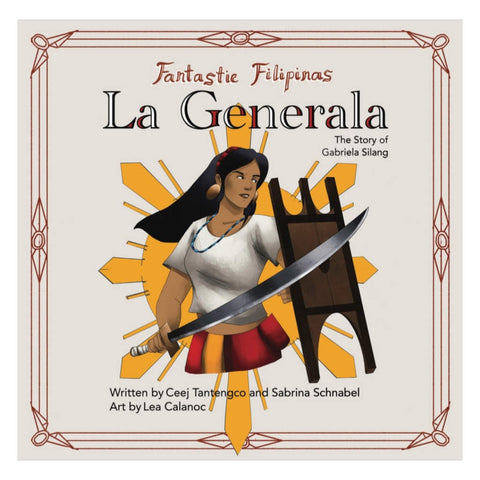 La Generala: The Story of Gabriela Silang 