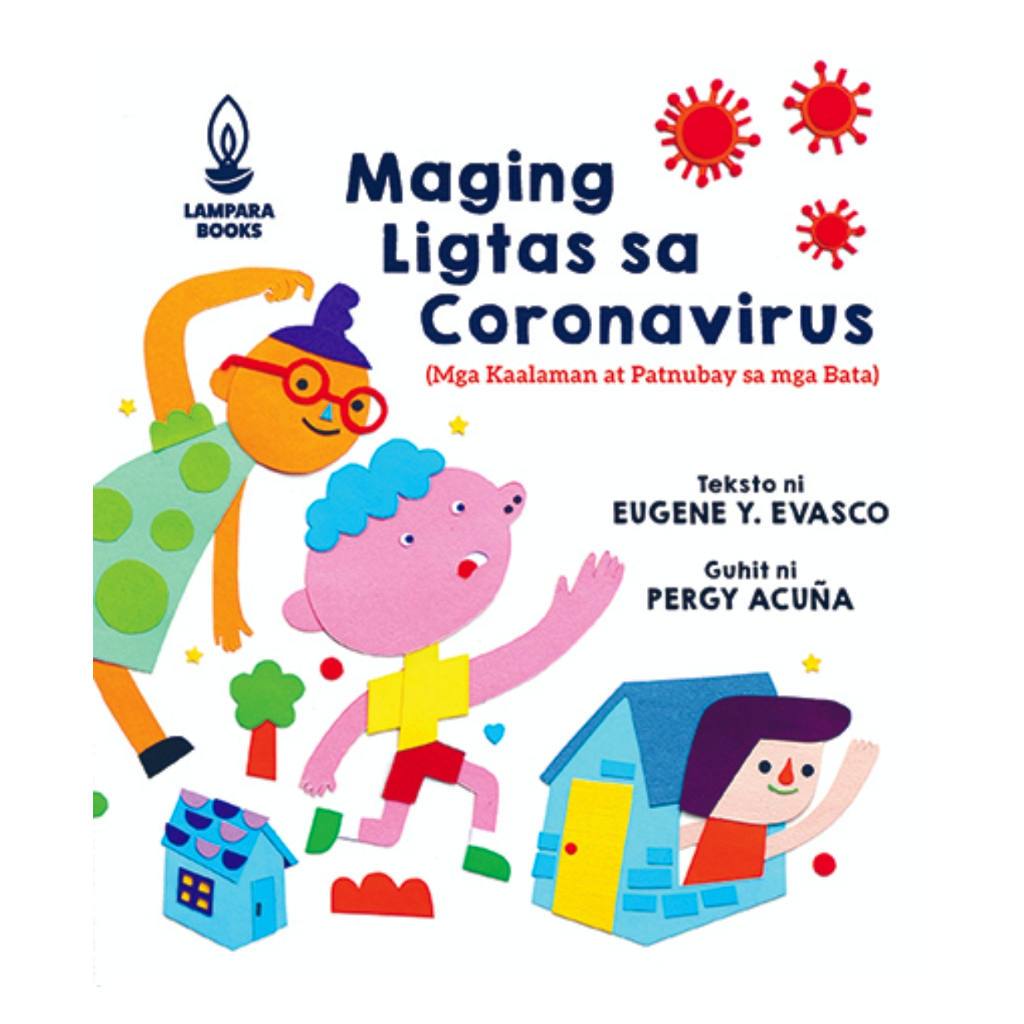 Maging Ligtas sa Coronavirus (Mga Kaalaman at Patnubay sa mga Bata)