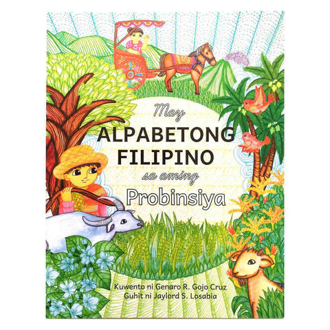 May Alpabetong Filipino sa Aming Probinsiya