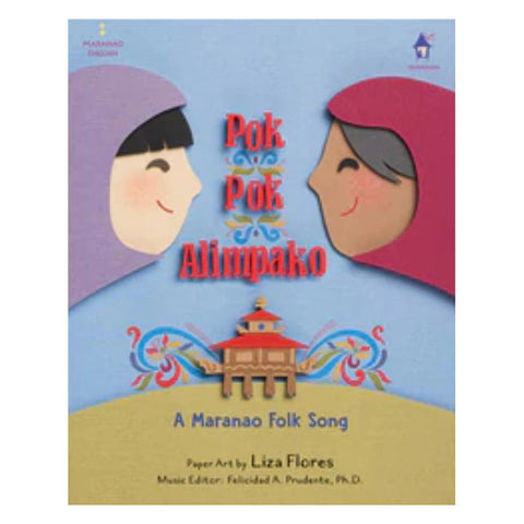 Pok Pok Alimpako: A Maranao Folk Song