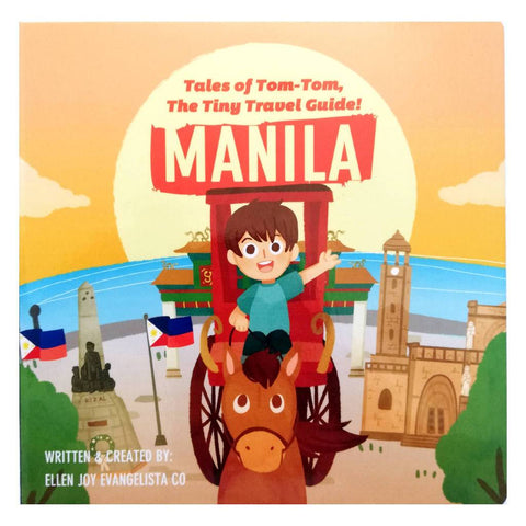 Tales of Tom-Tom, the Tiny Travel Guide! MANILA