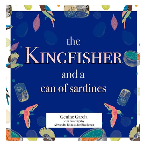 The Kingfisher and the Can of Sardines