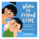 When My Friend Cries