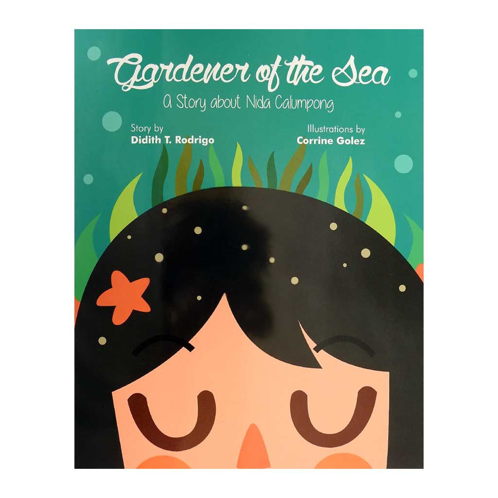 Gardener of the Sea: A Story About Nida Calumpong