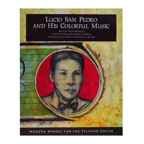 Lucio San Pedro and His Colorful Music 