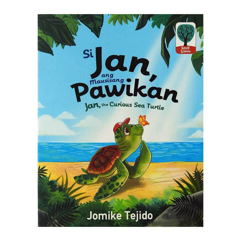 Si Jan, Ang Mausisang Pawikan/ Jan, the Curious Sea Turtle 