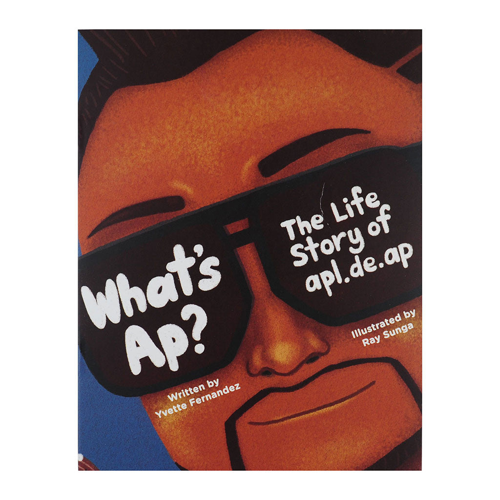 What's Ap? The Life Story of apl.de.ap – Pumplepie Books & Happiness